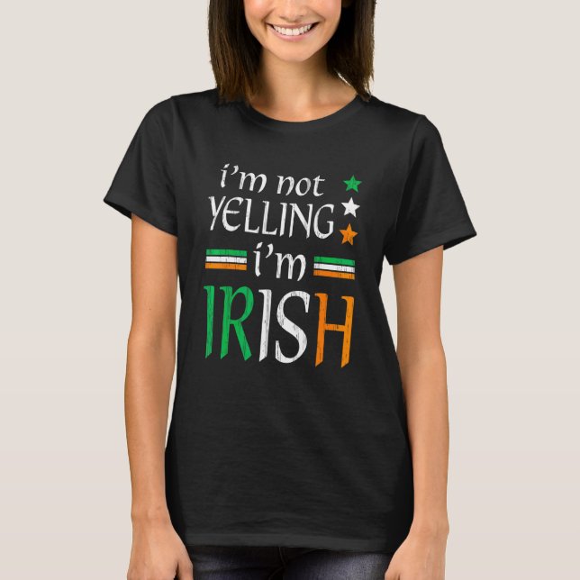 Nicht schreien, ich bin irisch Matching St Patrick T-Shirt (Vorderseite)