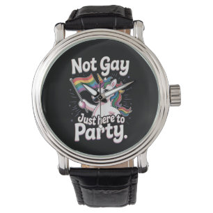 Nicht schwul, nur hier um zu feiern LGBTQ Schwules Armbanduhr