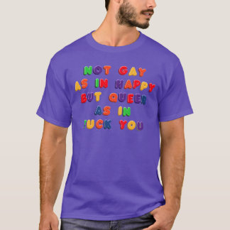 Nicht schwul, sondern glücklich in Kühlschrankmagn T-Shirt