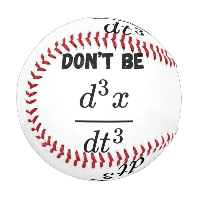Nicht sein dritter Derivative Jerk Math Student Le Baseball (Vorderseite Links)