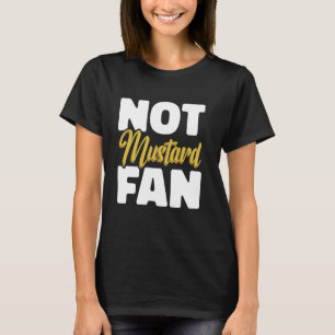Nicht Senf Fan, Funny Grill T-Shirt