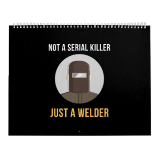 Nicht serieller Killer nur ein Schweißer-Schweissm Kalender