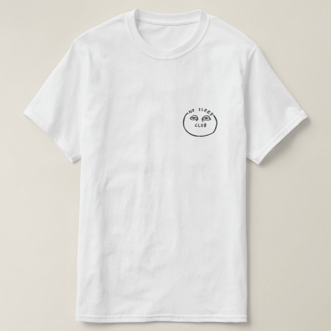 Nicht Sleep Klub Tee (Design vorne)