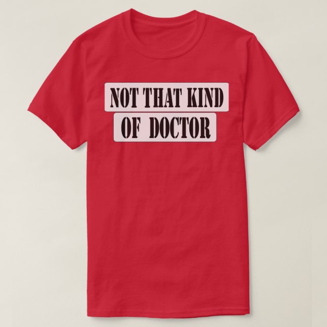 Nicht so ein Arzt für Männer ist für Frauen T-Shirt (Design vorne)