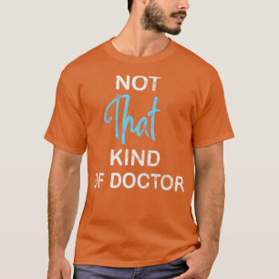 Nicht so ein Arzt T-Shirt