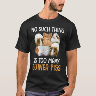 Nicht so viele Guinea, die für Heimtiere geeignet T-Shirt