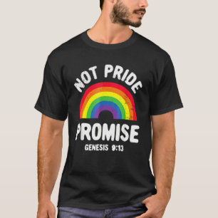 Nicht stolz Versprechen Christlichen Männer Frauen T-Shirt