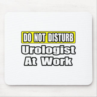 Nicht stören...Urologe bei der Arbeit Mousepad