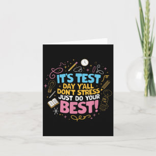 Nicht Stress macht Ihre besten Motivierend Tests Karte
