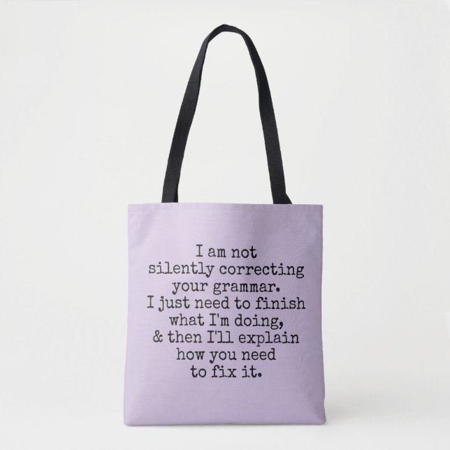 Nicht stumm korrigieren Grammatik, Lavendel Tasche (Vorderseite)