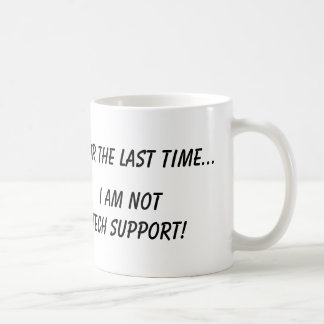 Nicht Tech-StützTasse Kaffeetasse