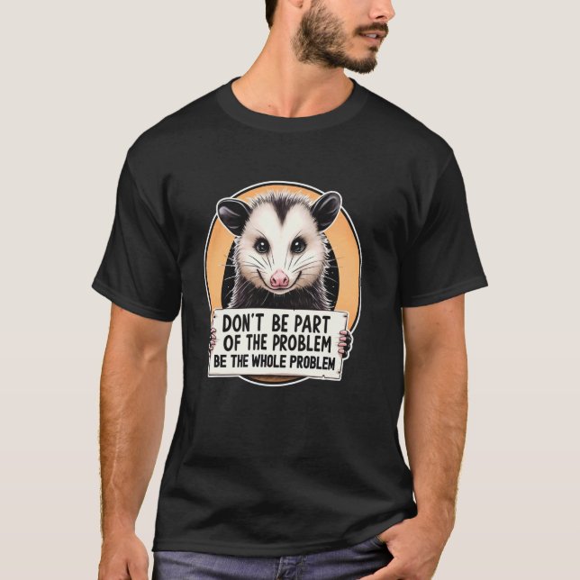 Nicht Teil des Problems Opossum Meme Possum Männer T-Shirt (Vorderseite)