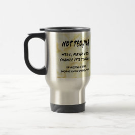 NICHT tequila Travel Mug Reisebecher