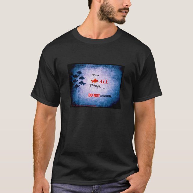 Nicht/Test tun sich anzupassen aller Sache-T - T-Shirt (Vorderseite)
