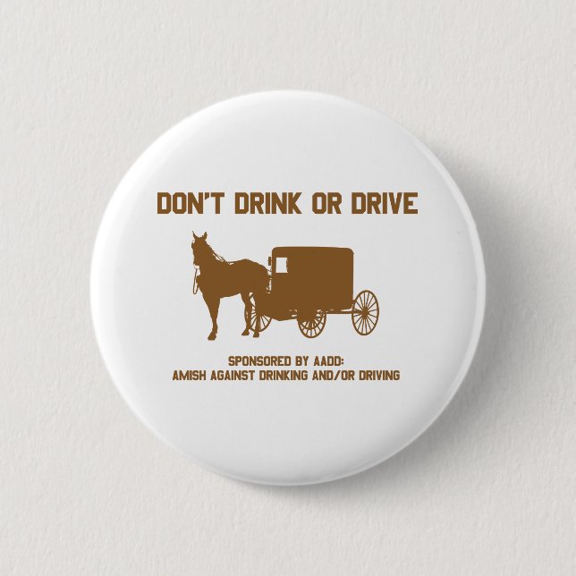 nicht trinken oder fahren4 button (Vorderseite)