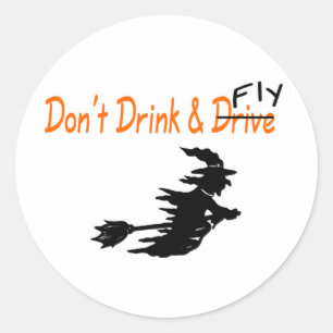 Nicht trinken und Fliegenwitz Runder Aufkleber