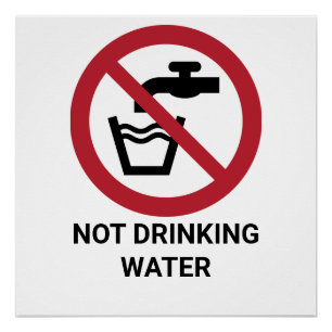 Nicht trinken Wasser, Verbotszeichen Poster