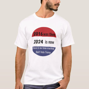 Nicht Trump wählen T-Shirt