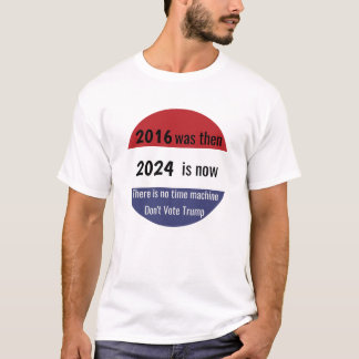 Nicht Trump wählen T-Shirt