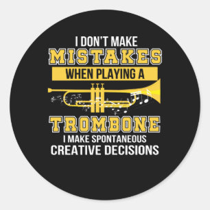 Nicht tun Fehler wenn Spieltrombone-Spieler Runder Aufkleber