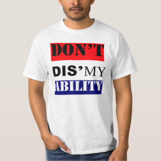 Nicht tun Rot-Weiß-Blaue DIS'MY Fähigkeit T-Shirt
