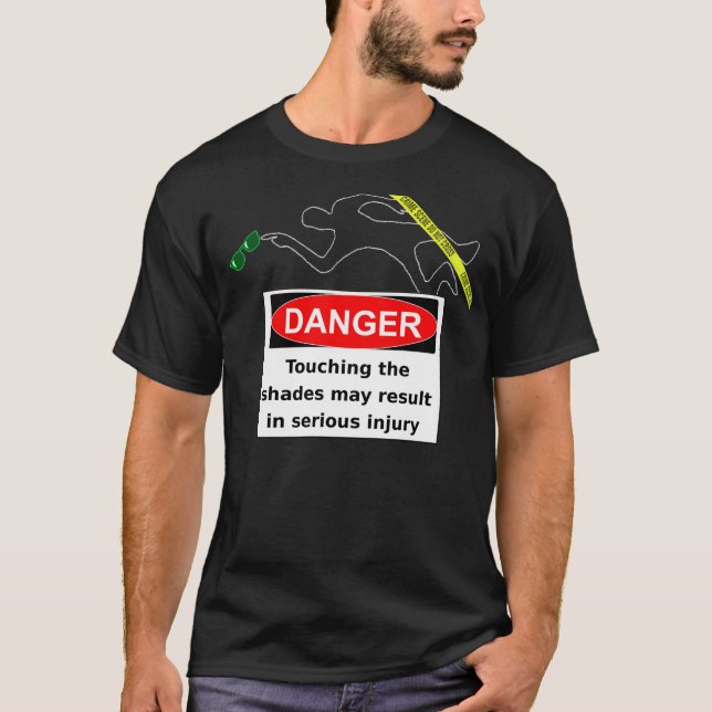 Nicht tun Touch die Sonnenbrillen! T-Shirt (Vorderseite)