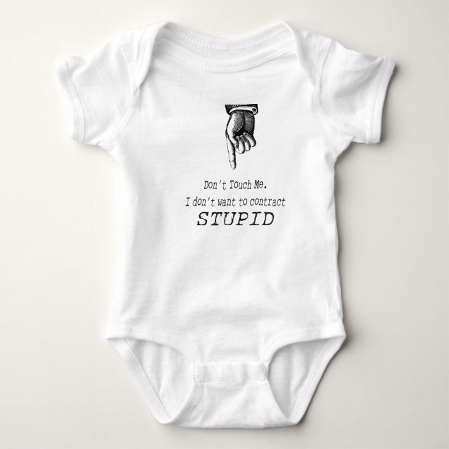 Nicht tun Touch ich Baby Strampler (Vorderseite)