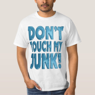 Nicht tun Touch mein Kram T-Shirt