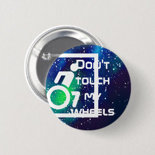 Nicht tun Touch meine Rad-kundengerechte Button