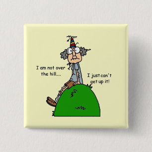 Nicht über dem Hügel-Spaß Button