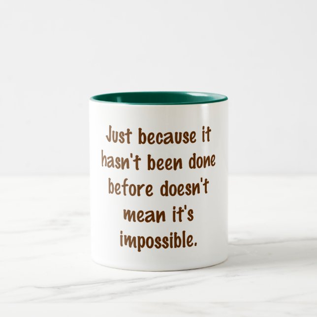 Nicht unmöglich Tasse (Mittel)