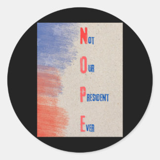 Nicht unser Präsident je (nope) Aufkleber