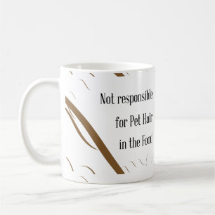Nicht verantwortlich für das Hair von Haustieren i Kaffeetasse