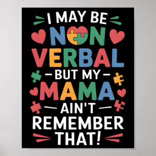 Nicht verbyl, aber Mama kennt Autismus-Spaß Poster