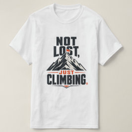 Nicht verloren, nur Bergbesteigungsgrafik-T-Shirt T-Shirt