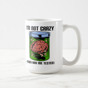 Nicht verrückt getesteter lustiger Becher Kaffeetasse