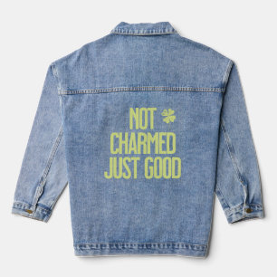 Nicht verzaubert, nur gut Shamrock-Zitat Jeansjacke