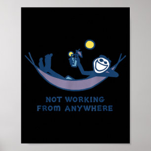 Nicht von überall lustiger Urlaub Remote Wo Poster