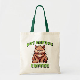 Nicht vor dem Kaffee Tragetasche