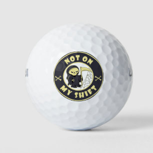 Nicht während meiner Schicht Sensenmann Halloween Golfball