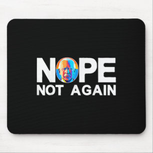 Nicht wieder Funny Biden Pro-trump Mousepad