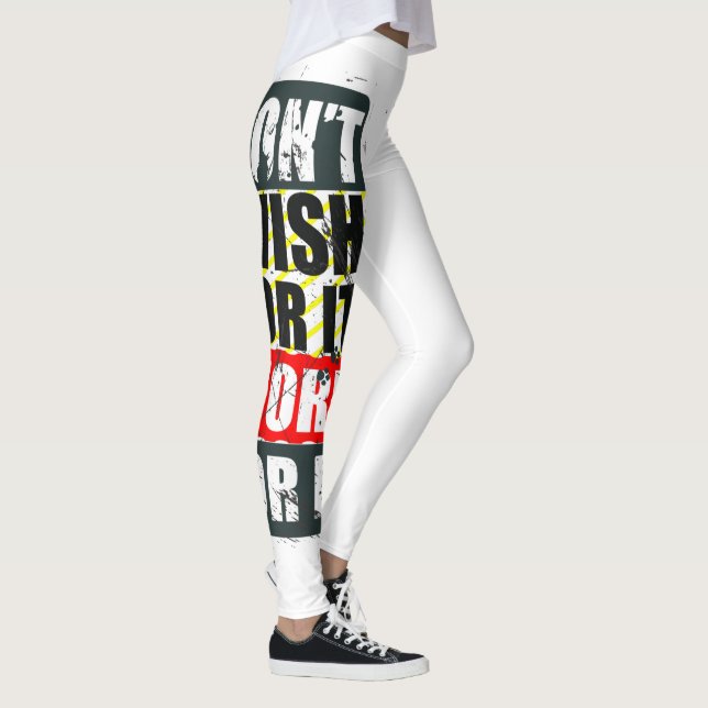 Nicht wünschen Arbeiten Sie für ihn Motivation Quo Leggings (Rechts)