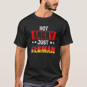 Nicht wütend nur deutscher Schrei Deutschland Spra T-Shirt