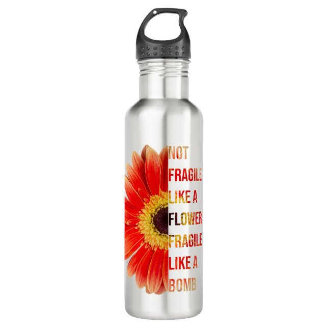 Nicht zerbrechlich wie eine Blume Edelstahlflasche (Vorderseite)