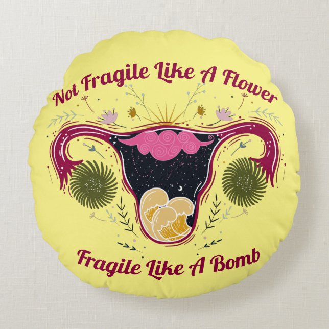 Nicht zerbrechlich wie eine Blume Galaxy Uterus Rundes Kissen (Vorderseite)