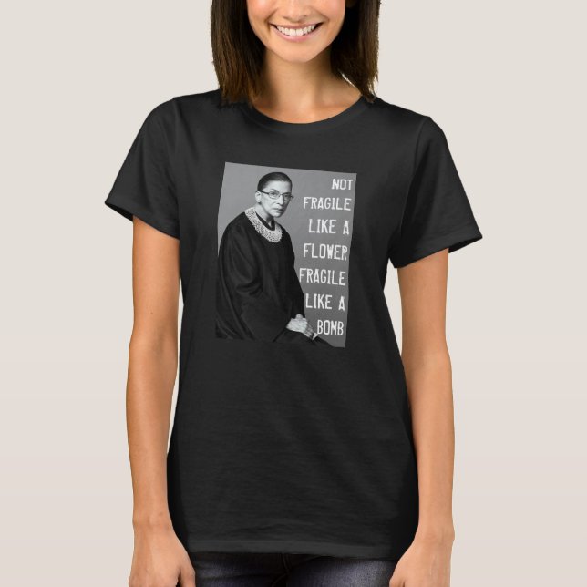 Nicht zerbrechlich wie eine Blume T-Shirt (Vorderseite)