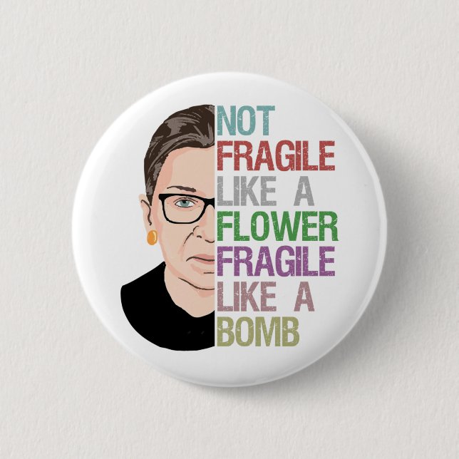 Nicht zerbrechlich wie eine zerbrechliche Blume wi Button (Vorderseite)