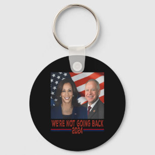 Nicht zurück Kamala Harris Tim Walz Schlüsselanhänger