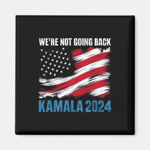Nicht zurück zu Kamala Harris für Präsident 2024 Magnet