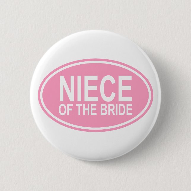 Nichte der Braut, die ovales Rosa Wedding ist Button (Vorderseite)